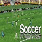 Con gioco Pixel strike 3D per Android scarica gratuito Soccer: Ultimate team sul telefono o tablet.