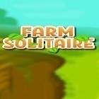 Con gioco Real skate 3D per Android scarica gratuito Solitaire farm sul telefono o tablet.