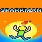 Con gioco Regular ordinary boy per Android scarica gratuito Sparkman sul telefono o tablet.