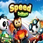 Con gioco Rancho blast per Android scarica gratuito Speed drifters: Go kart racing sul telefono o tablet.
