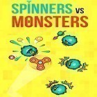 Con gioco Magic chess: Bang bang per Android scarica gratuito Spinners vs. monsters sul telefono o tablet.
