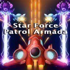 Con gioco Grand Theft Auto Vice City v1.0.7 per Android scarica gratuito Star force: Patrol armada sul telefono o tablet.
