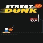Con gioco The dark per Android scarica gratuito Street dunk sul telefono o tablet.