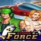 Con gioco Celebrity smoothies store per Android scarica gratuito Strike force: Arcade shooter. Shoot 'em up sul telefono o tablet.