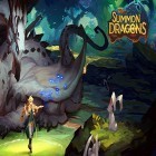 Con gioco Regular ordinary boy per Android scarica gratuito Summon dragons sul telefono o tablet.