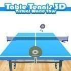 Con gioco Student riot: Drunk class per Android scarica gratuito Table tennis 3D virtual world tour ping pong Pro sul telefono o tablet.