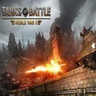 Con gioco Empire war: Age of heroes per Android scarica gratuito Tanks of battle: World war 2 sul telefono o tablet.