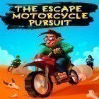 Con gioco Letters From Nowhere per Android scarica gratuito The escape: Motorcycle pursuit sul telefono o tablet.