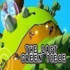 Con gioco Goat simulator: GoatZ per Android scarica gratuito The last green piece sul telefono o tablet.