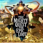 Con gioco Legacy of the ancients per Android scarica gratuito The mighty quest for epic loot sul telefono o tablet.