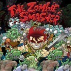 Con gioco Dog Pile per Android scarica gratuito The zombie smasher sul telefono o tablet.