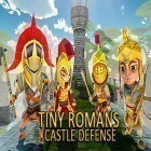Con gioco Shaky Tower per Android scarica gratuito Tiny romans castle defense: Archery games sul telefono o tablet.