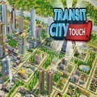 Con gioco Nonstop racing: Craft and race per Android scarica gratuito Transit city touch sul telefono o tablet.