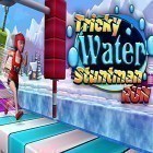 Con gioco Aliens Invasion per Android scarica gratuito Tricky water stuntman run sul telefono o tablet.