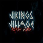 Con gioco Battle blobs: 3v3 multiplayer per Android scarica gratuito Vikings village: Party hard sul telefono o tablet.