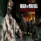 Con gioco Zombie corps per Android scarica gratuito War of mafias: Zombies secret sul telefono o tablet.