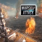 Con gioco Legend of ace per Android scarica gratuito Warship attack 3D sul telefono o tablet.