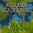 Con gioco Car stunts x per Android scarica gratuito Wildlands: Saga of survival sul telefono o tablet.
