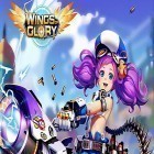 Con gioco Cookie clickers per Android scarica gratuito Wings of glory sul telefono o tablet.