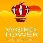 Con gioco Jewels puzzle per Android scarica gratuito Word tower: World trip sul telefono o tablet.
