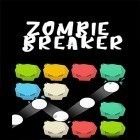 Con gioco Gun Bros per Android scarica gratuito Zombie breaker sul telefono o tablet.