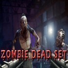 Con gioco Rogue agent per Android scarica gratuito Zombie dead set sul telefono o tablet.