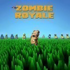 Con gioco Royal arena per Android scarica gratuito Zombie royale sul telefono o tablet.
