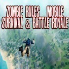 Con gioco JungleBell per Android scarica gratuito Zombie rules: Mobile survival and battle royale sul telefono o tablet.