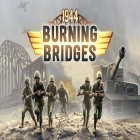 Con gioco Bingo: World games per Android scarica gratuito 1944: Burning bridges sul telefono o tablet.