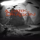 Con gioco Lyne per Android scarica gratuito A dark dragon sul telefono o tablet.