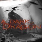 Con gioco Falling Fred per Android scarica gratuito A dark dragon AD sul telefono o tablet.