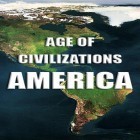 Con gioco Melon Playground per Android scarica gratuito Age of civilizations: America sul telefono o tablet.