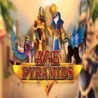 Con gioco Fist of heroes per Android scarica gratuito Age of pyramids: Ancient Egypt sul telefono o tablet.