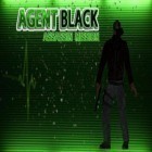 Con gioco Super Beasts: Gang up! per Android scarica gratuito Agent Black : Assassin mission sul telefono o tablet.