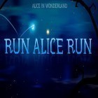 Con gioco Mordern world war: Attack fire per Android scarica gratuito Alice in Wonderland: Run Alice run sul telefono o tablet.