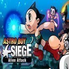 Con gioco Boba Tale All Stars per Android scarica gratuito Astro boy siege: Alien attack sul telefono o tablet.