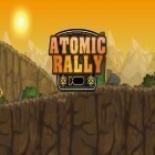 Con gioco Stair Dismount per Android scarica gratuito Atomic rally sul telefono o tablet.