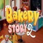 Con gioco Bug smasher per Android scarica gratuito Bakery story 2 sul telefono o tablet.