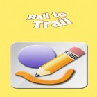 Con gioco Shaolin Jump per Android scarica gratuito Ball to trail sul telefono o tablet.