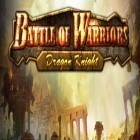 Con gioco Flickitty per Android scarica gratuito Battle of warriors: Dragon knight sul telefono o tablet.
