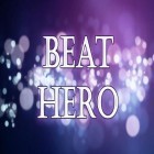 Con gioco Heroquest: Beginning per Android scarica gratuito Beat hero: Be a guitar hero sul telefono o tablet.