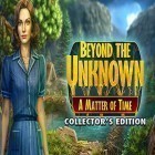 Con gioco The cave per Android scarica gratuito Beyond the unknown: A matter of time. Collector’s edition sul telefono o tablet.