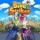 Con gioco Amy the starry archer per Android scarica gratuito Bike Striker sul telefono o tablet.
