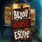 Con gioco Go to town 3 per Android scarica gratuito Blood house escape sul telefono o tablet.