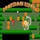 Con gioco CRC Pro-Cycling per Android scarica gratuito Bomberman reborn sul telefono o tablet.