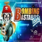 Con gioco Cartoon racing per Android scarica gratuito Bombing bastards: Touch! sul telefono o tablet.