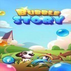Con gioco Battle For Next Shot per Android scarica gratuito Bubble story sul telefono o tablet.