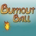 Con gioco ByeBye Mosquito per Android scarica gratuito Burnout ball sul telefono o tablet.