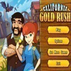 Con gioco Snappy Dragons per Android scarica gratuito California Gold Rush! sul telefono o tablet.