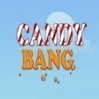Con gioco Super cats per Android scarica gratuito Candy bang mania sul telefono o tablet.